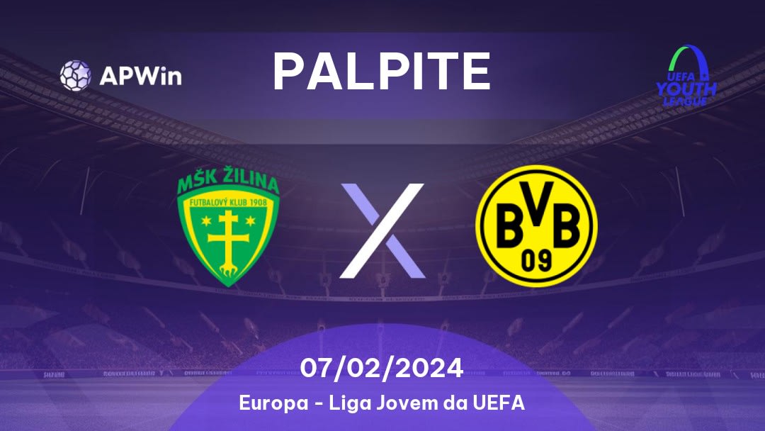 Palpite Žilina U19 x Borussia Dortmund U19: 07/02/2024 - Liga Jovem da UEFA