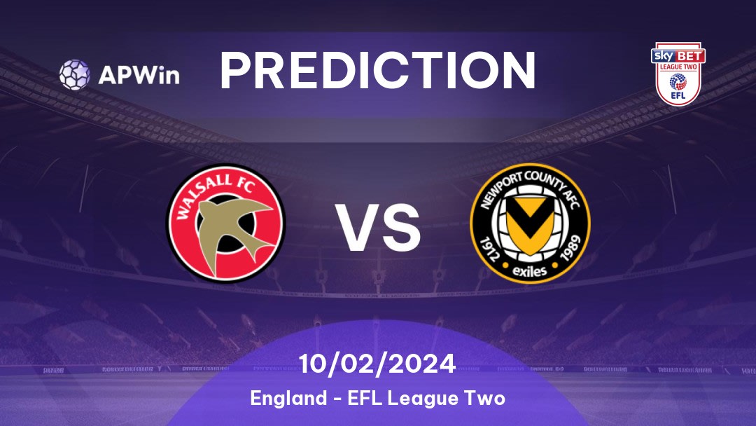 Walsall vs Newport County Betting Tips: 18/02/2023 - Matchday 33 - England EFL League Two