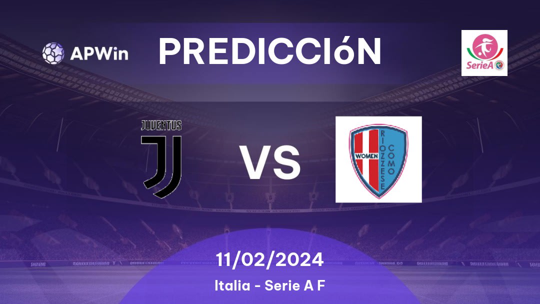 Predicciones para Juventus Femenino vs Como: 27/11/2022 - Italia Serie A Women
