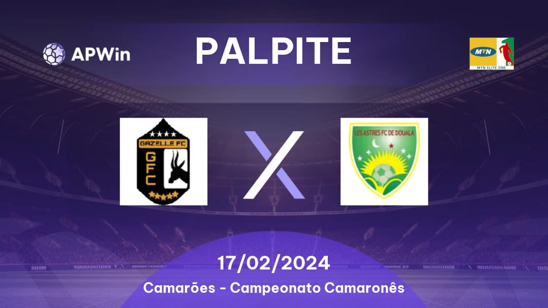 Palpite Gazelle x Les Astres FC De Douala: 17/02/2024 - Campeonato Camaronês