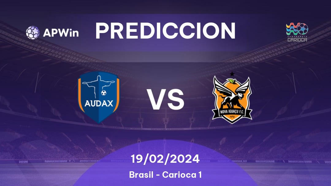 Predicciones Audax Rio vs Nova Iguaçu: 25/01/2023 - Brasil Carioca 1