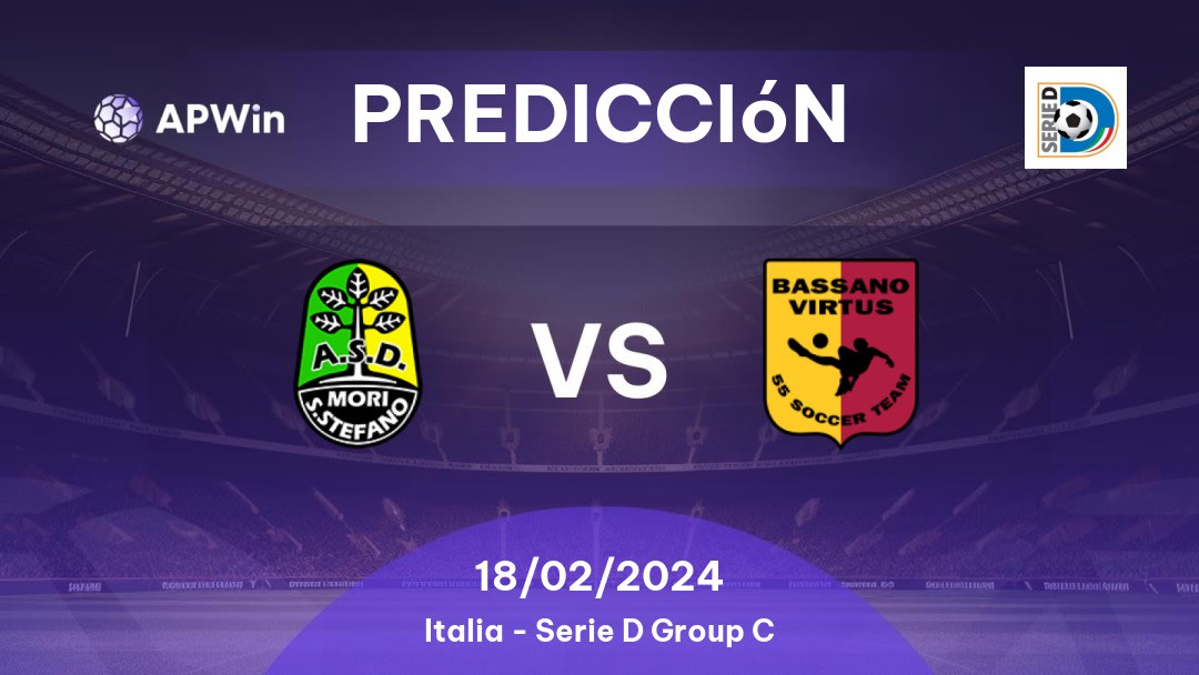 Predicciones Mori Santo Stefano vs Bassano Virtus: 18/02/2024 - Italia Serie D Group C