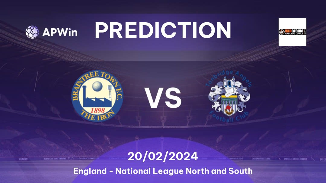 Braintree Town vs Tonbridge Angels Betting Tips: 27/08/2022 - Matchday 5 - England National League North and South