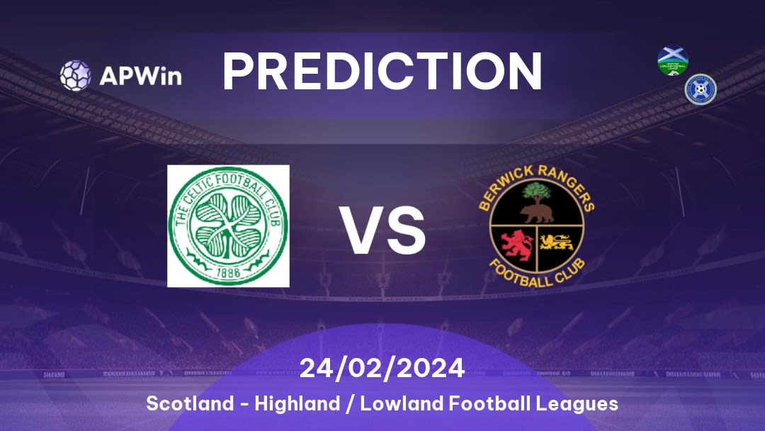 Celtic II vs Berwick Rangers Betting Tips: 06/12/2022 - Matchday 21 - Scotland Highland / Lowland Football Leagues