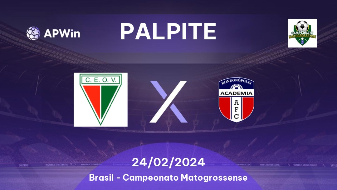 Palpite Operário de Várzea Grande x Academia: 24/02/2024 - Campeonato Matogrossense