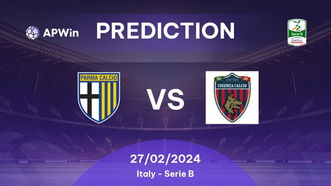 Parma vs Cosenza Betting Tips: 28/08/2022 - Matchday 3 - Italy Serie B