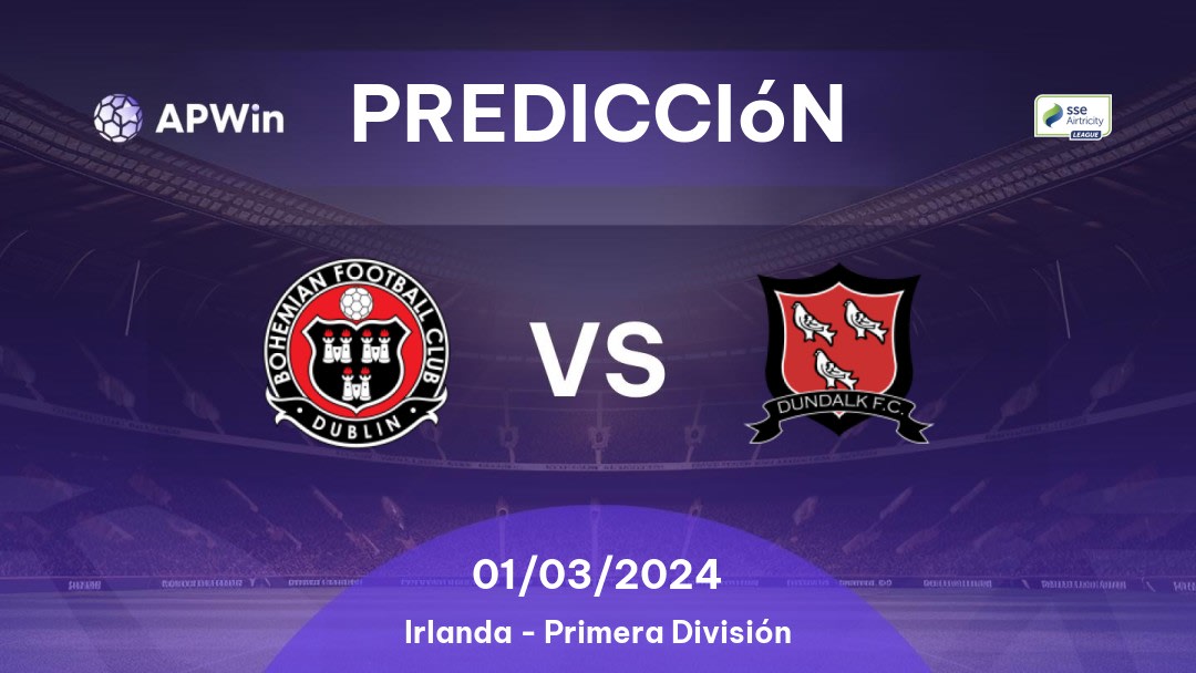 Predicciones Bohemians vs Dundalk: 01/03/2024 - Irlanda Premier Division