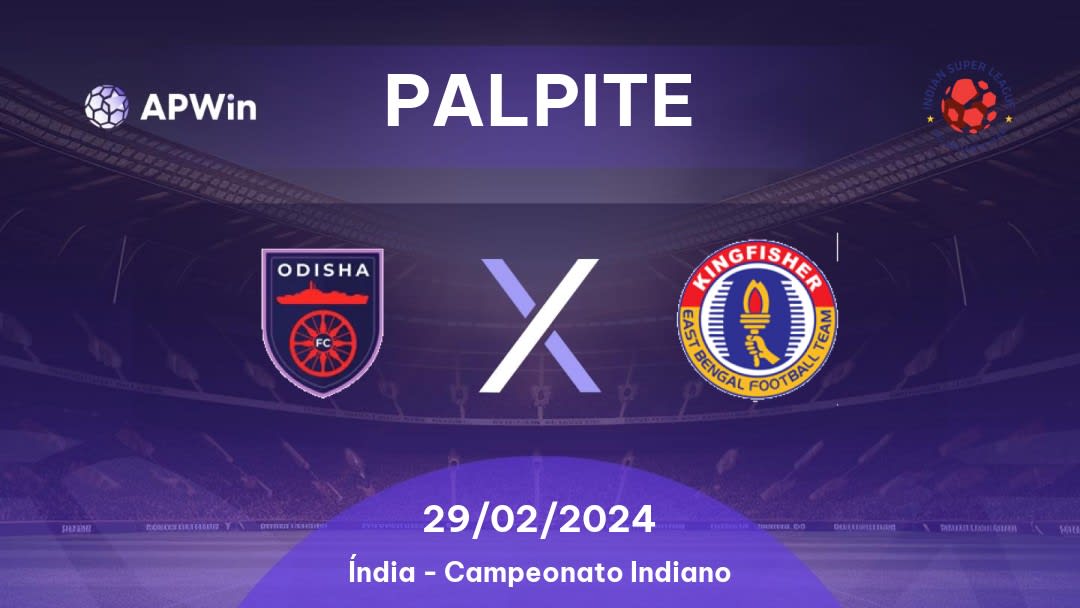 Palpite Odisha FC x East Bengal: 07/01/2023 - Campeonato Indiano