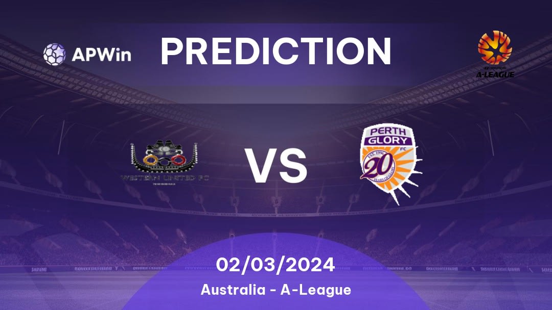 Western United vs Perth Glory FC Betting Tips: 04/03/2023 - Matchday 19 - Australia A-League