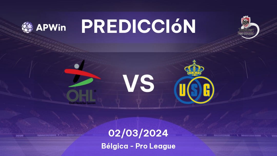 Predicciones para OH Leuven vs Union Saint-Gilloise: 01/10/2022 - Bélgica Pro League