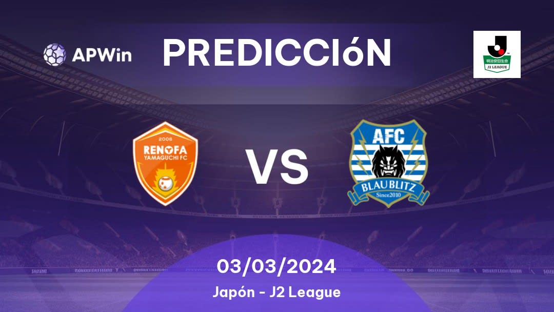 Predicciones Renofa Yamaguchi vs Blaublitz Akita: 03/03/2024 - Japón J2 League