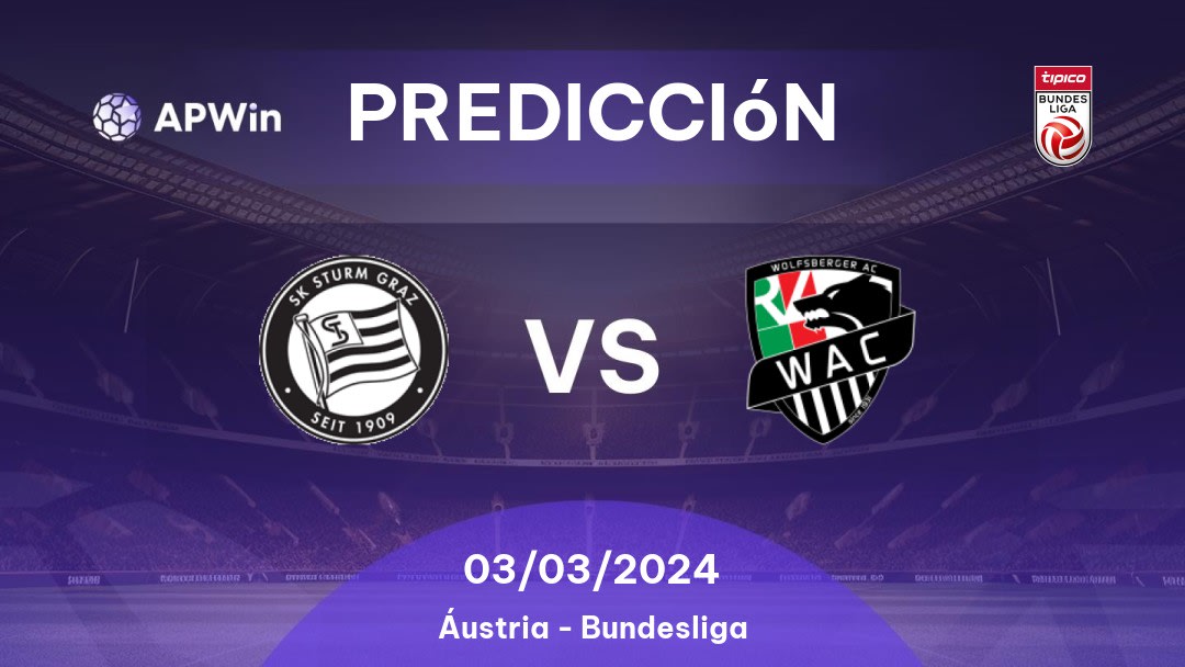 Predicciones Sturm Graz vs Wolfsberger AC: 03/03/2024 - Áustria Bundesliga