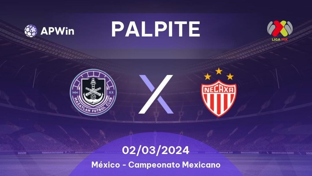 Palpite Mazatlán x Necaxa: 18/03/2023 - Campeonato Mexicano