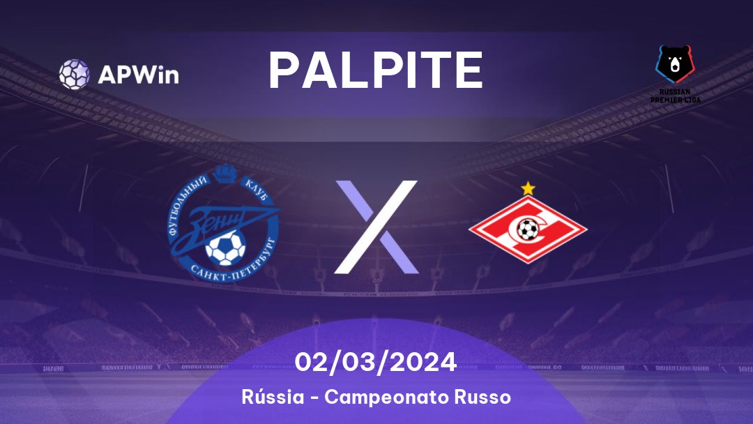 Palpite Zenit x Spartak Moskva: 07/05/2023 - Campeonato Russo