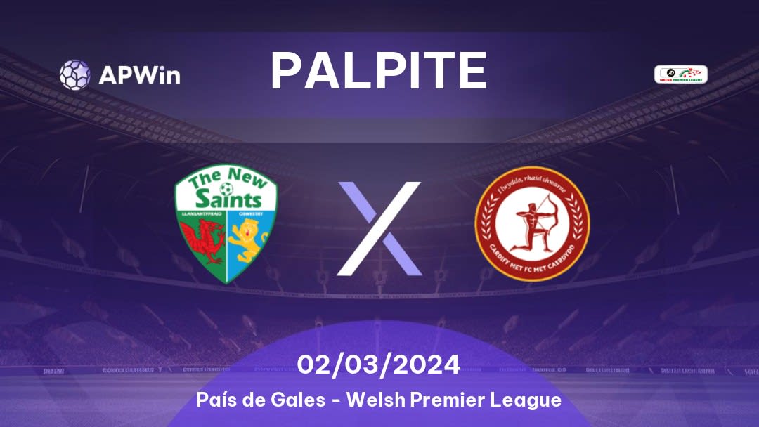 Palpite The New Saints x Cardiff MU: 25/03/2023 - Welsh Premier League