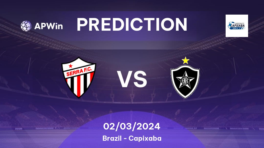 Serra vs Estrela do Norte Betting Tips: 02/03/2024 - Matchday 9 - Brazil Capixaba