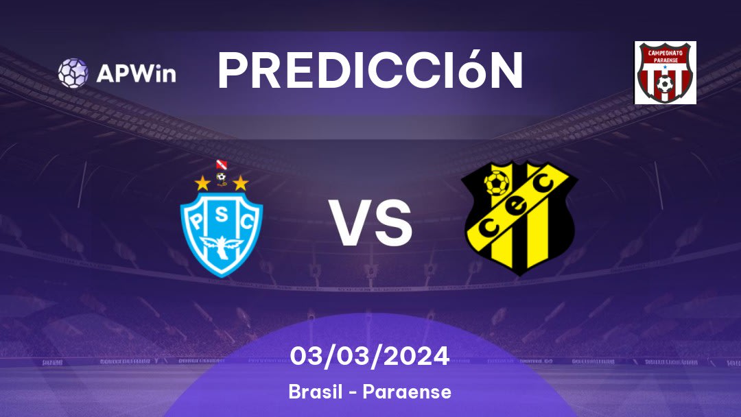 Predicciones Paysandu vs Castanhal: 03/03/2024 - Brasil Paraense
