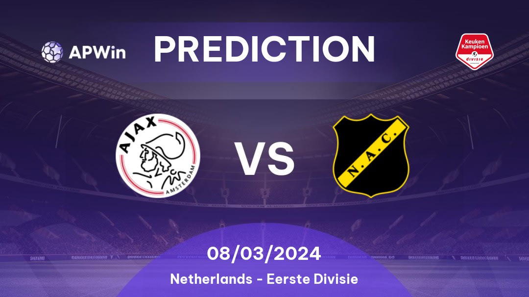 Ajax II vs NAC Breda Betting Tips: 12/09/2022 - Matchday 8 - Netherlands Eerste Divisie