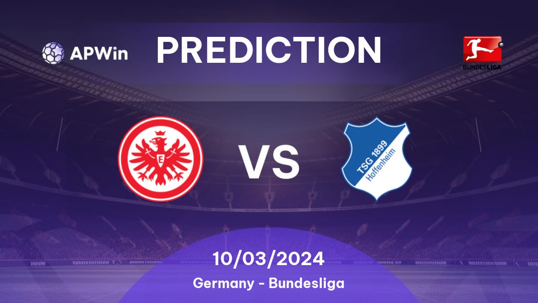 Eintracht Frankfurt vs Hoffenheim Betting Tips: 09/11/2022 - Matchday 14 - Germany Bundesliga