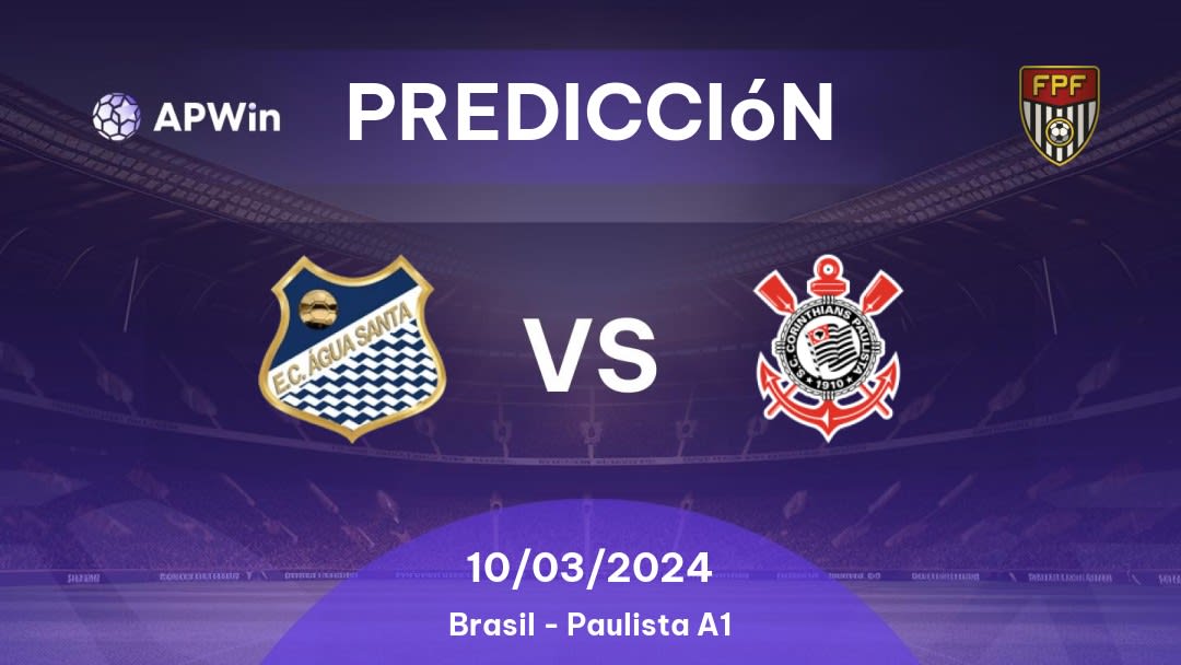 Predicciones Água Santa vs Corinthians: 10/03/2024 - Brasil Paulista A1