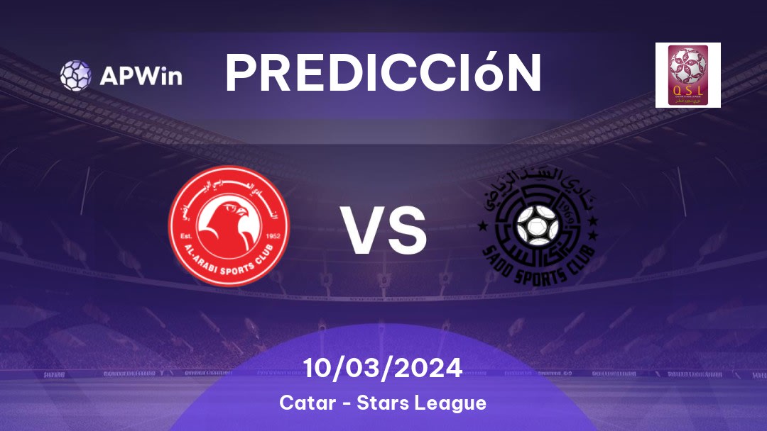 Predicciones Al Arabi vs Al Sadd: 10/03/2024 - Catar Stars League