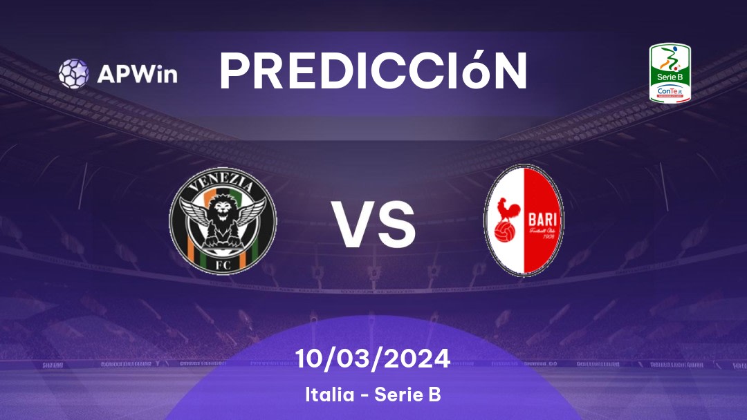 Predicciones para Venezia vs Bari 1908: 08/10/2022 - Italia Serie B