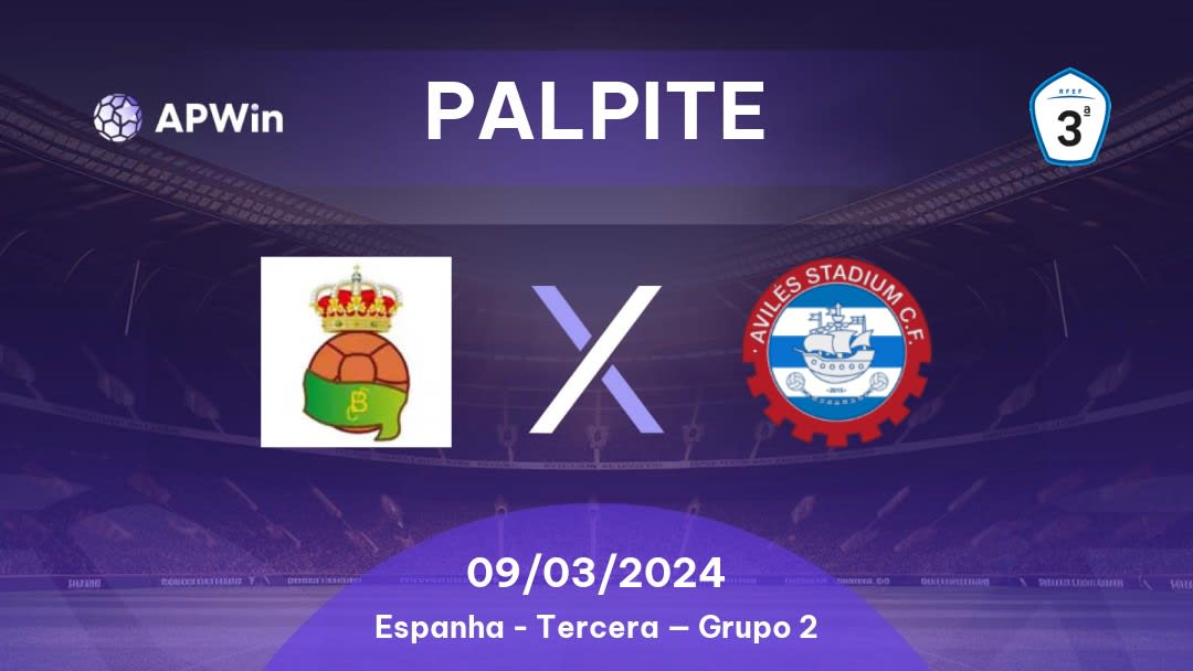 Palpite Barcia x Avilés Stadium: 09/03/2024 - Tercera — Grupo 2