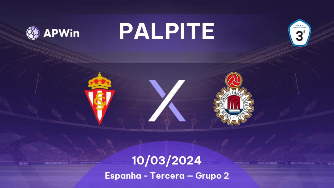 Palpite Sporting Gijón II x Gijón Industrial: 10/03/2024 - Tercera — Grupo 2