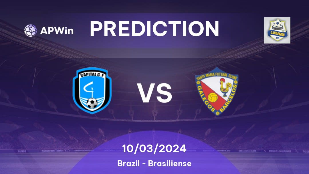 Capital Brasilia vs Santa Maria Betting Tips: 10/03/2024 - Matchday 9 - Brazil Brasiliense