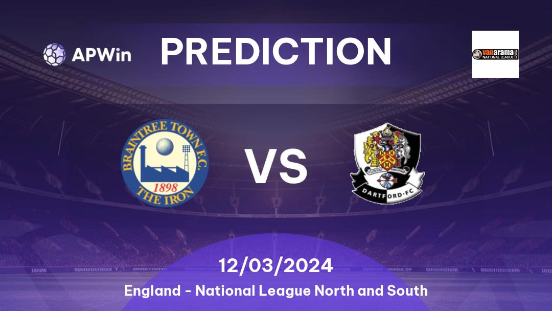Braintree Town vs Dartford Betting Tips: 18/02/2023 - Matchday 33 - England National League North and South