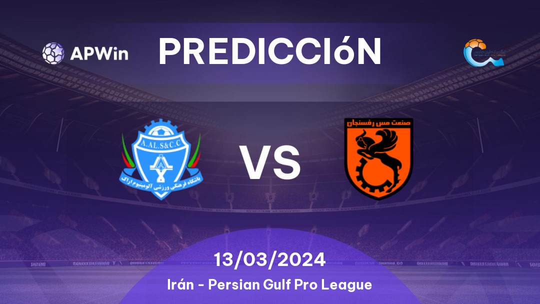 Predicciones Aluminium Arak vs Mes Rafsanjan: 07/02/2023 - Iran Persian Gulf Pro League