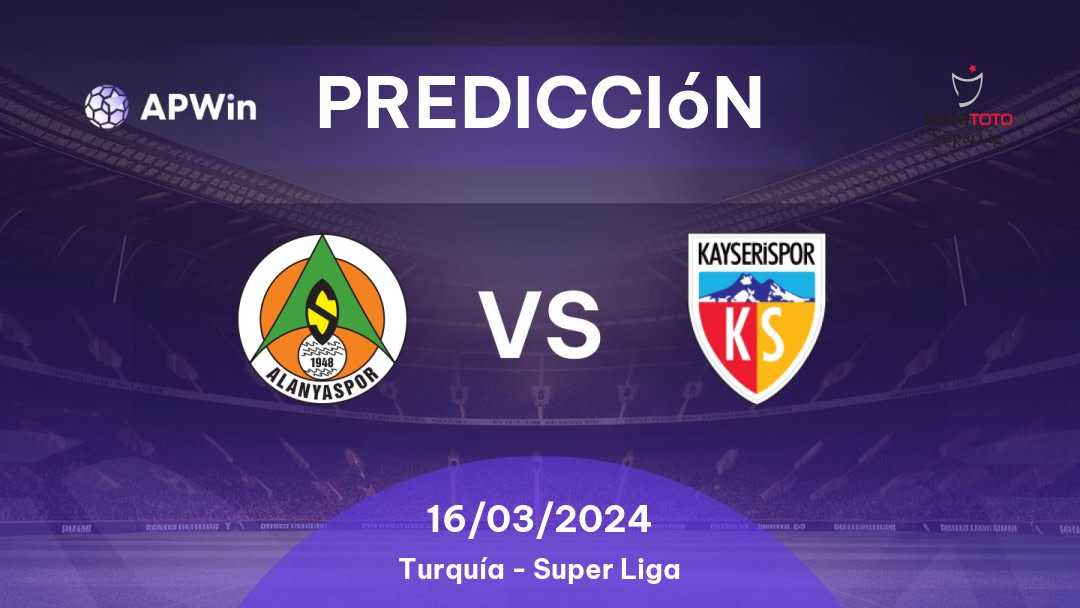 Predicciones Alanyaspor vs Kayserispor: 28/12/2022 - Turquía Süper Lig