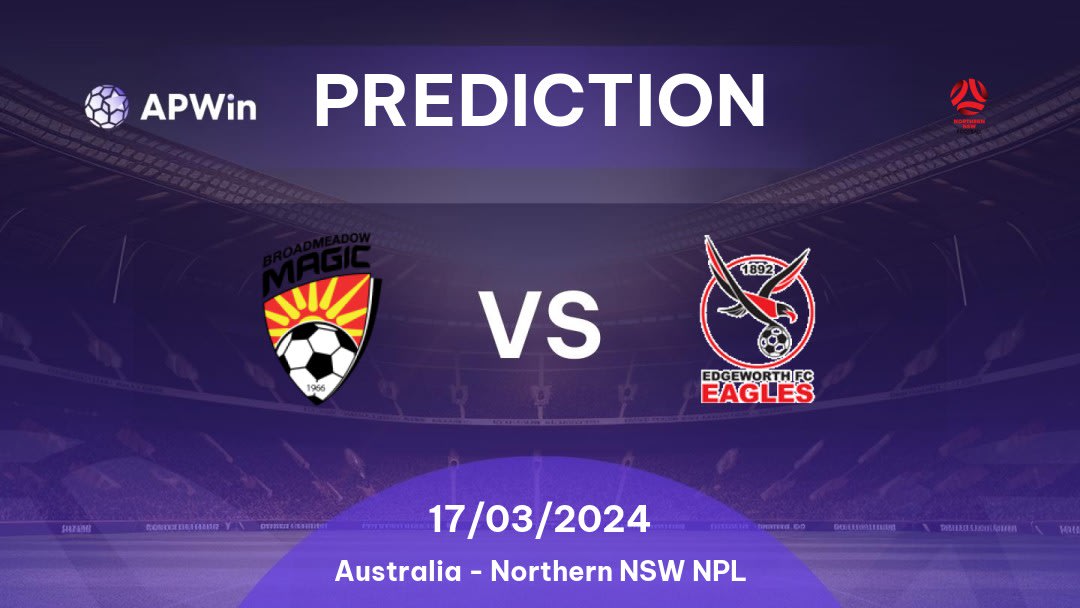 Broadmeadow Magic vs Edgeworth Eagles Betting Tips: 28/05/2023 - Matchday 13 - Australia Northern NSW NPL