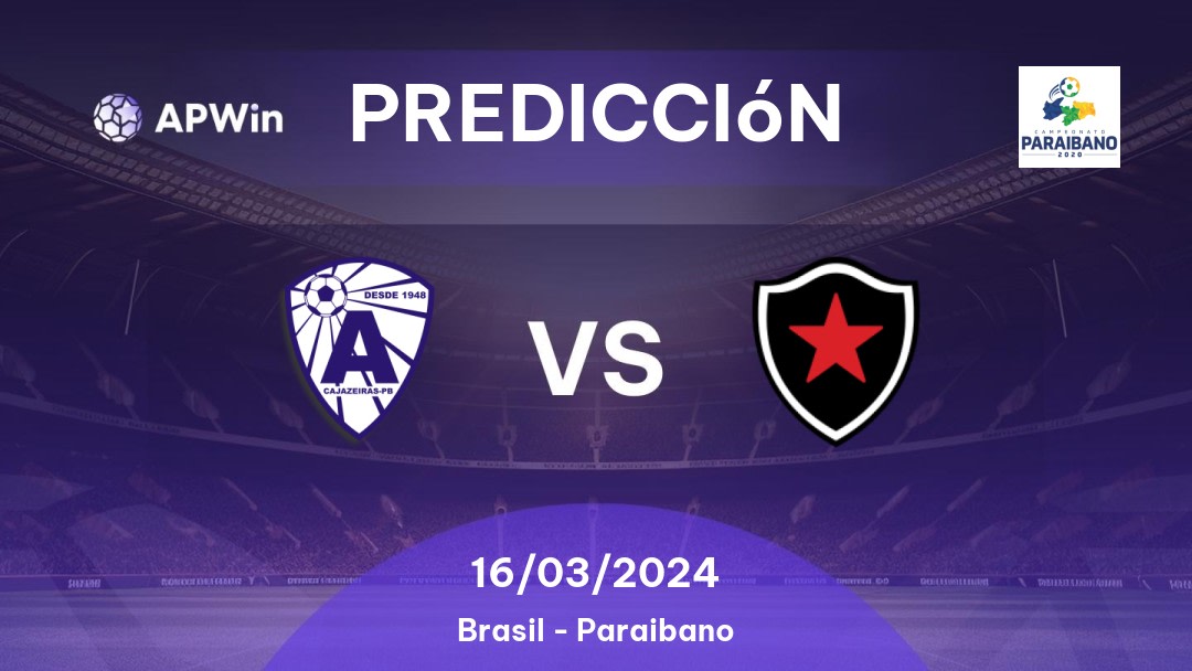 Predicciones Atlético Cajazeirense vs Botafogo PB: 16/03/2024 - Brasil Paraibano