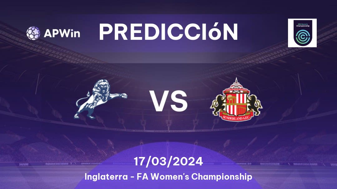 Predicciones London City Lionesses vs Sunderland Femenino: 05/02/2023 - Inglaterra FA Women's Championship