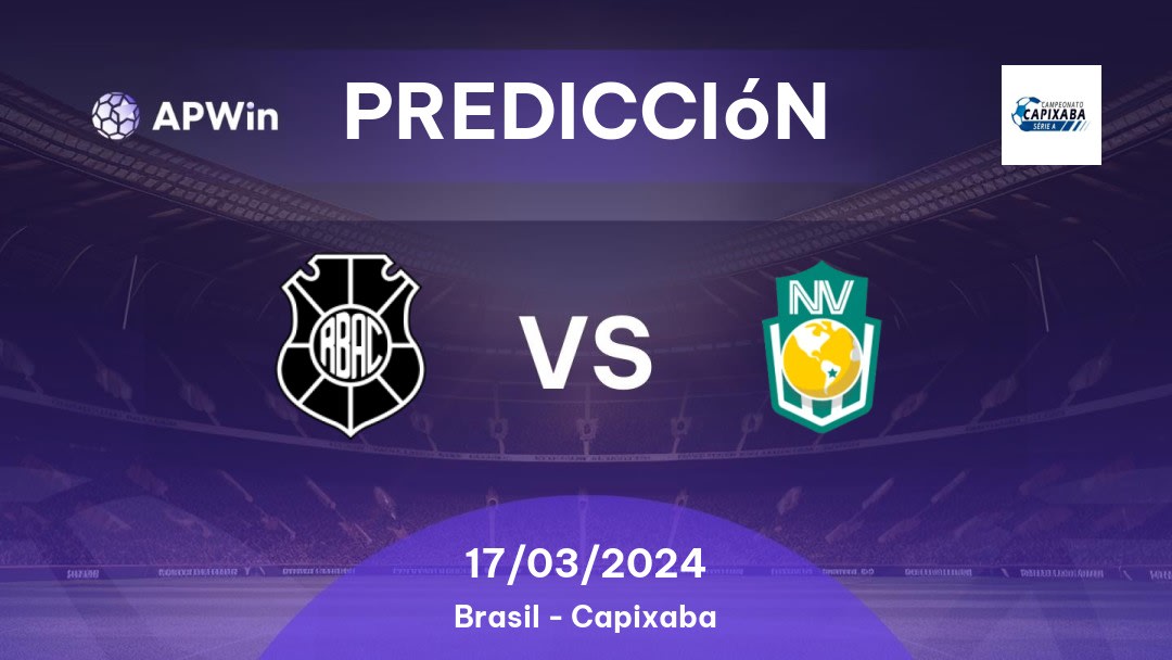 Predicciones Rio Branco ES vs Nova Venécia: 18/03/2023 - Brasil Capixaba