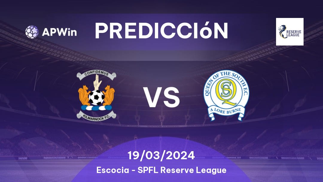 Predicciones Kilmarnock Res. vs Queen of the South Res.: 19/03/2024 - Escocia SPFL Reserve League