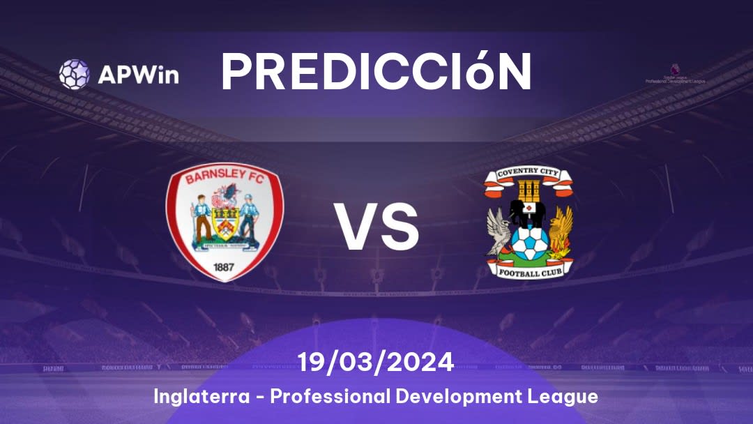 Predicciones Barnsley U21 vs Coventry City U21: 19/03/2024 - Inglaterra Professional Development League