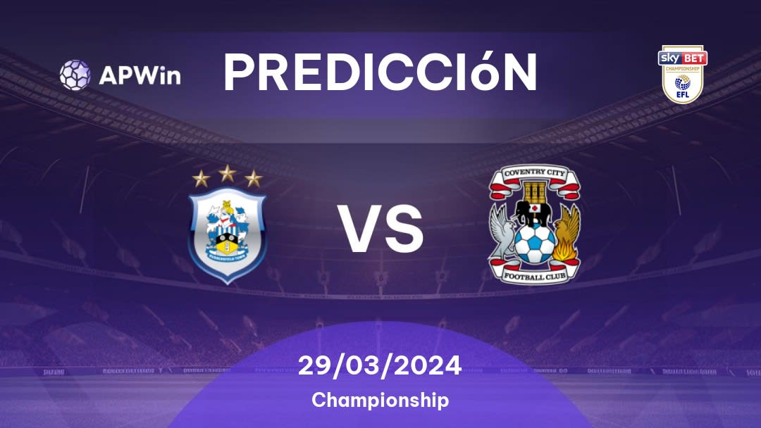 Predicciones Huddersfield Town vs Coventry City: 29/03/2024 - Inglaterra Championship