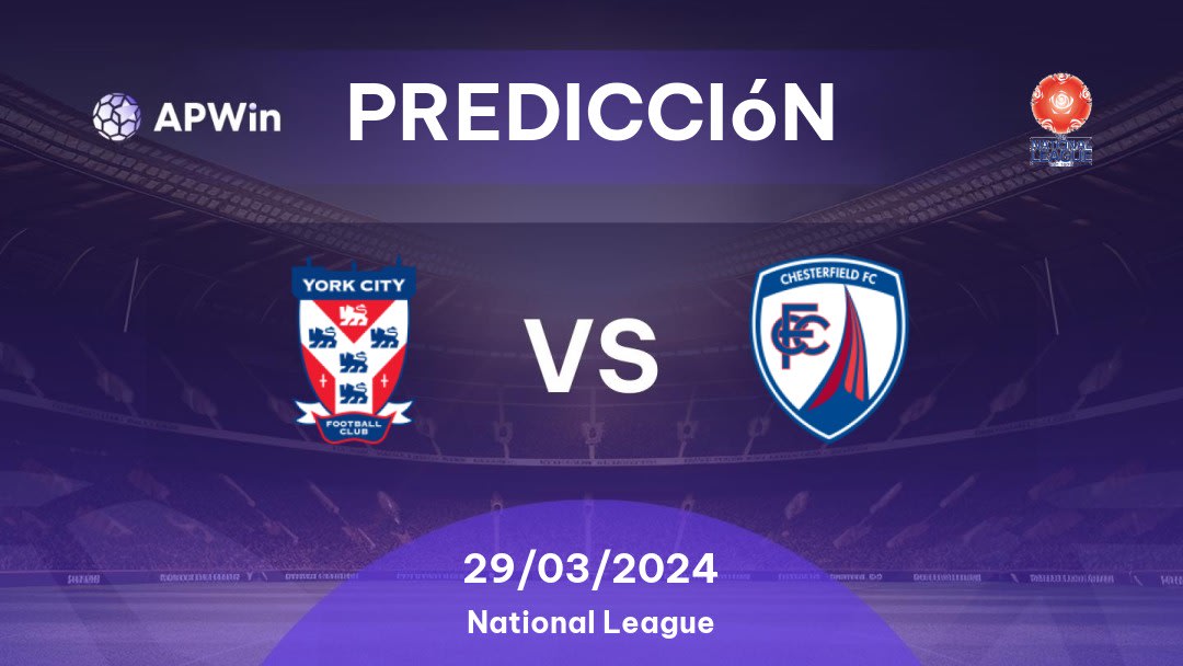 Predicciones York City vs Chesterfield: 29/03/2024 - Inglaterra National League