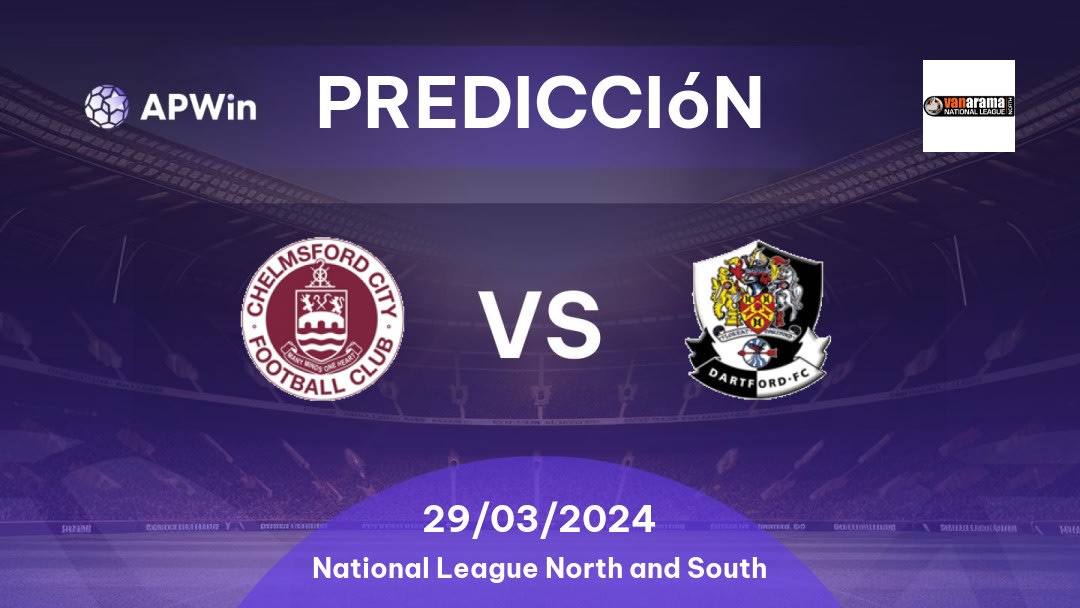 Predicciones Chelmsford City vs Dartford: 29/03/2024 - Inglaterra National League North and South