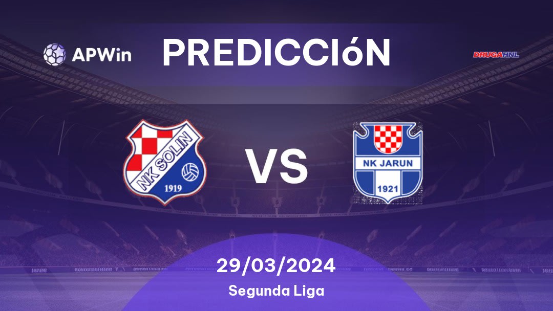 Predicciones Solin vs Jarun: 29/03/2024 - Croacia Druga HNL