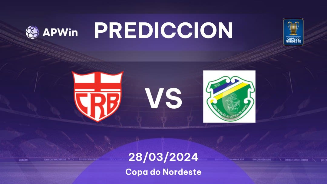 Predicciones CRB vs Altos: 28/03/2024 - Brasil Copa do Nordeste