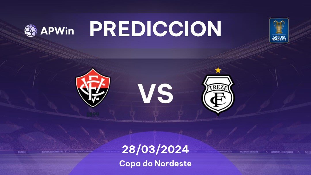 Predicciones Vitória vs Treze: 28/03/2024 - Brasil Copa do Nordeste