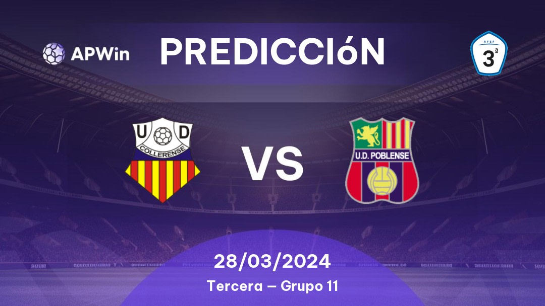 Predicciones Collerense vs UD Poblense: 28/03/2024 - España Tercera — Grupo 11