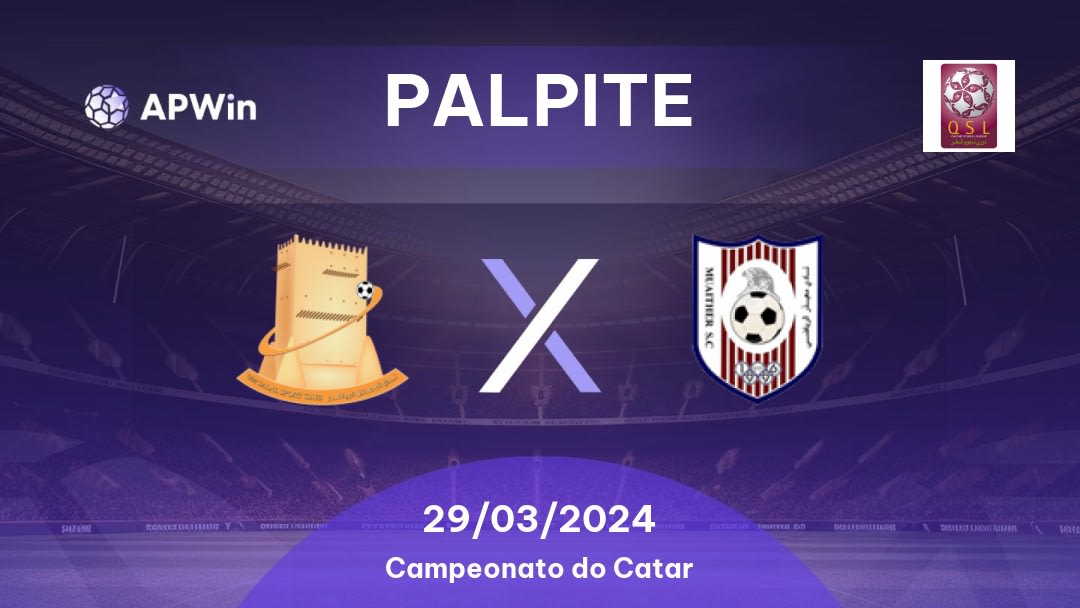 Palpite Umm Salal x Al Mu'aidar: 29/03/2024 - Campeonato do Catar