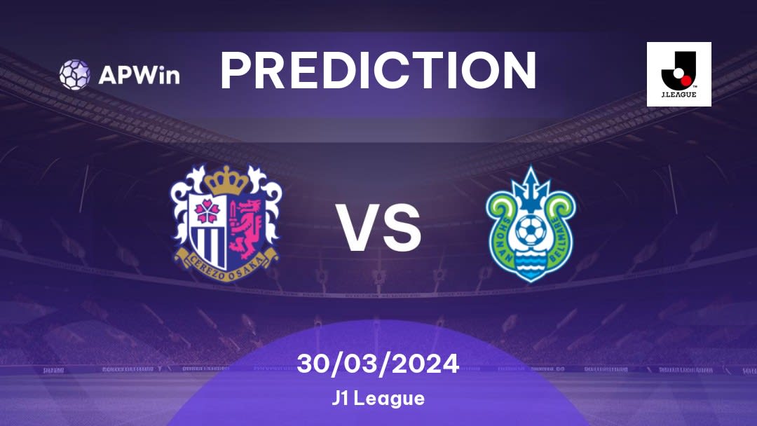 Cerezo Osaka vs Shonan Bellmare Betting Tips: 30/03/2024 - Matchday 5 - Japan J1 League