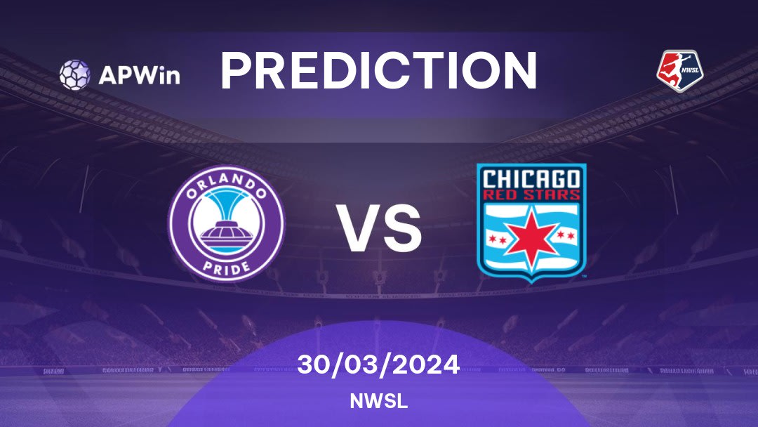 Orlando Pride vs Chicago Red Stars Betting Tips: 29/03/2024 - Matchday 3 - USA NWSL