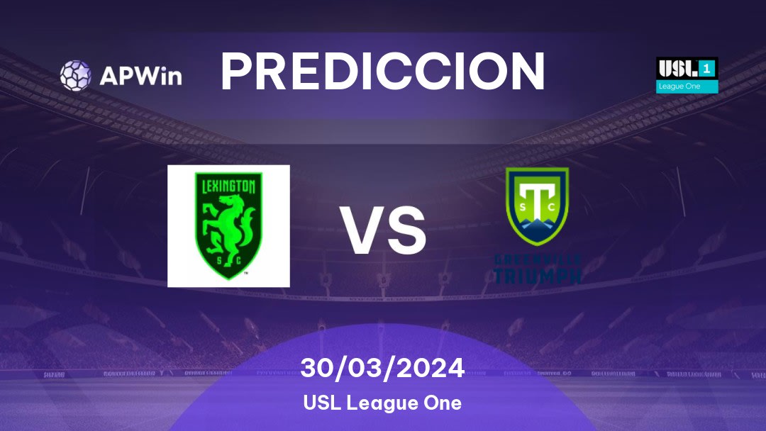 Predicciones Lexington vs Greenville Triumph: 29/03/2024 - Estados Unidos de América USL League One