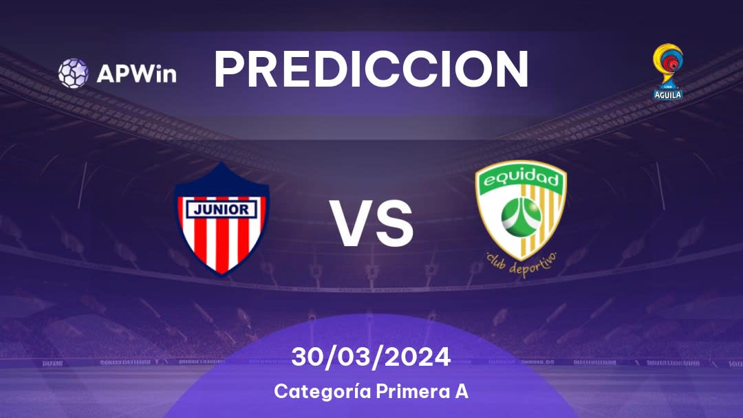 Predicciones Junior vs La Equidad: 29/03/2024 - Colombia Categoría Primera A